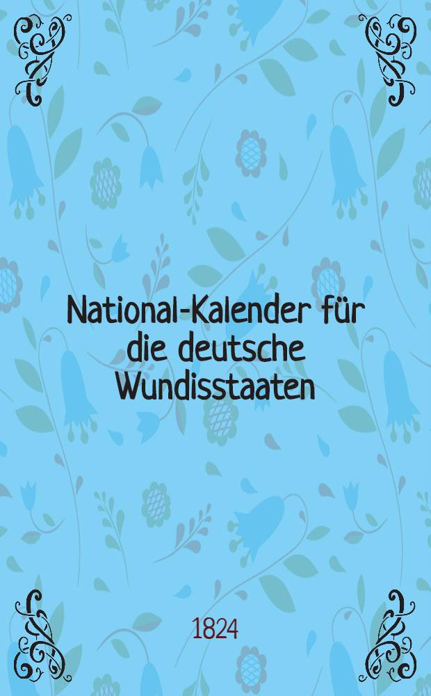 National-Kalender für die deutsche Wundisstaaten