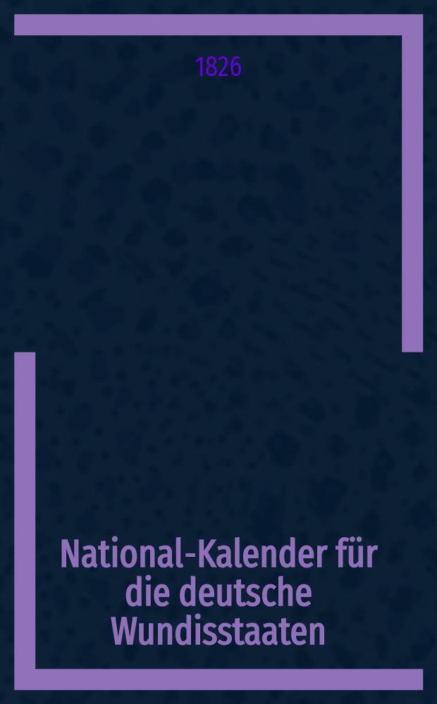 National-Kalender für die deutsche Wundisstaaten
