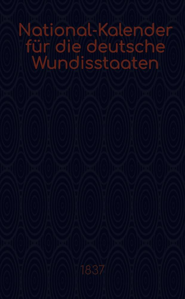 National-Kalender für die deutsche Wundisstaaten