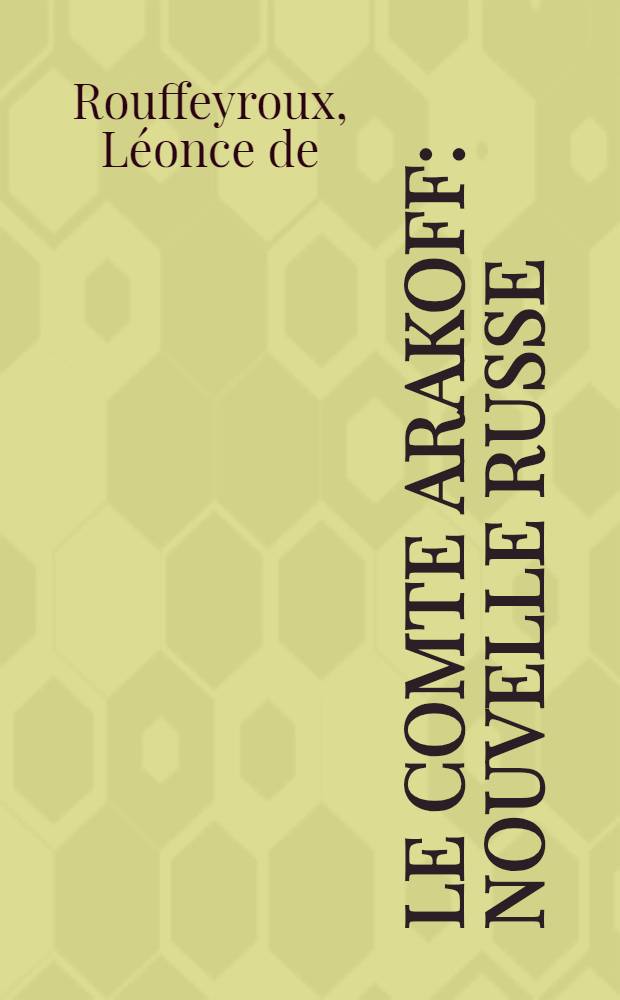 Le Comte Arakoff : Nouvelle Russe