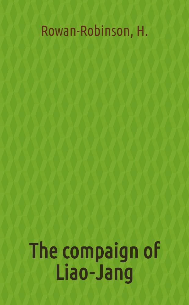 The compaign of Liao-Jang