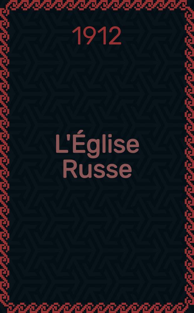 L'Église Russe