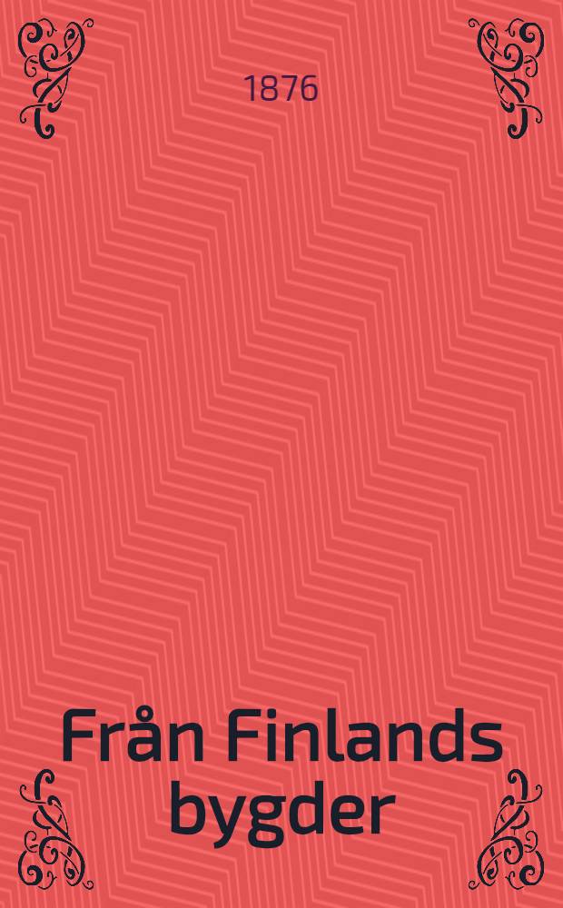 Fr&aring;n Finlands bygder
