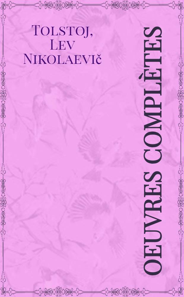 Oeuvres compl&egrave;tes
