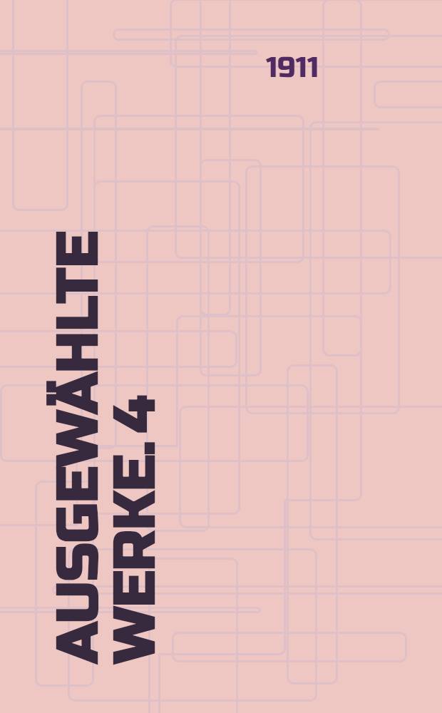 Ausgewählte Werke. 4 : Sewastopol