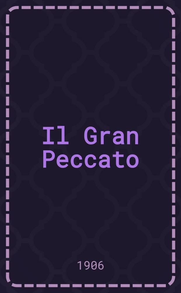 Il Gran Peccato