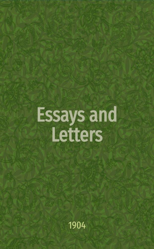 Essays and Letters