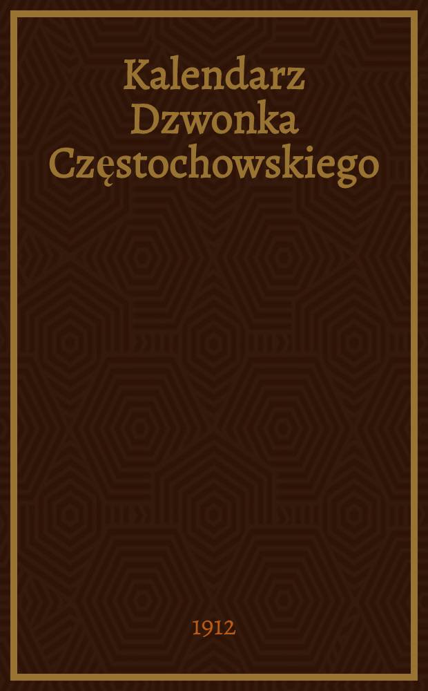 Kalendarz Dzwonka Częstochowskiego