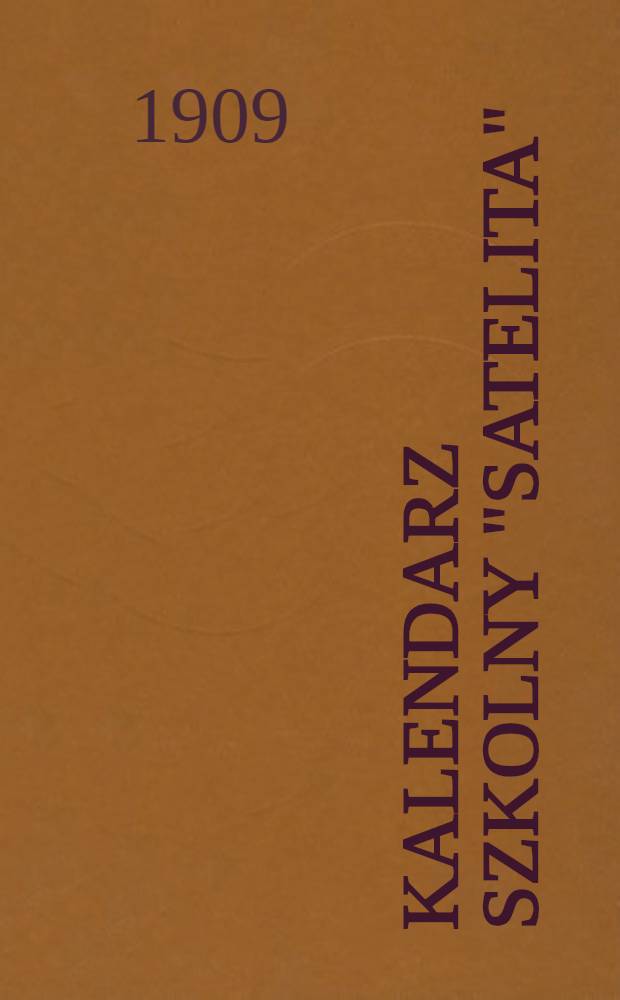 Kalendarz Szkolny "Satelita"