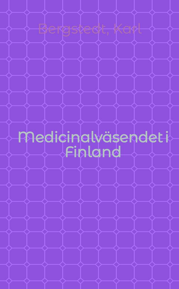 Medicinalväsendet i Finland