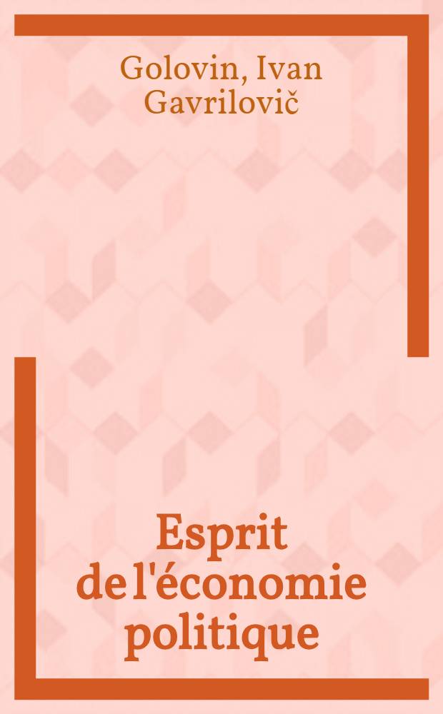 Esprit de l'économie politique