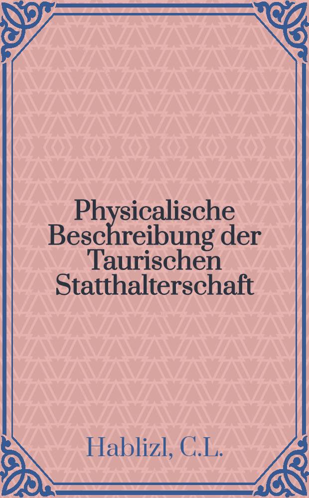 Physicalische Beschreibung der Taurischen Statthalterschaft