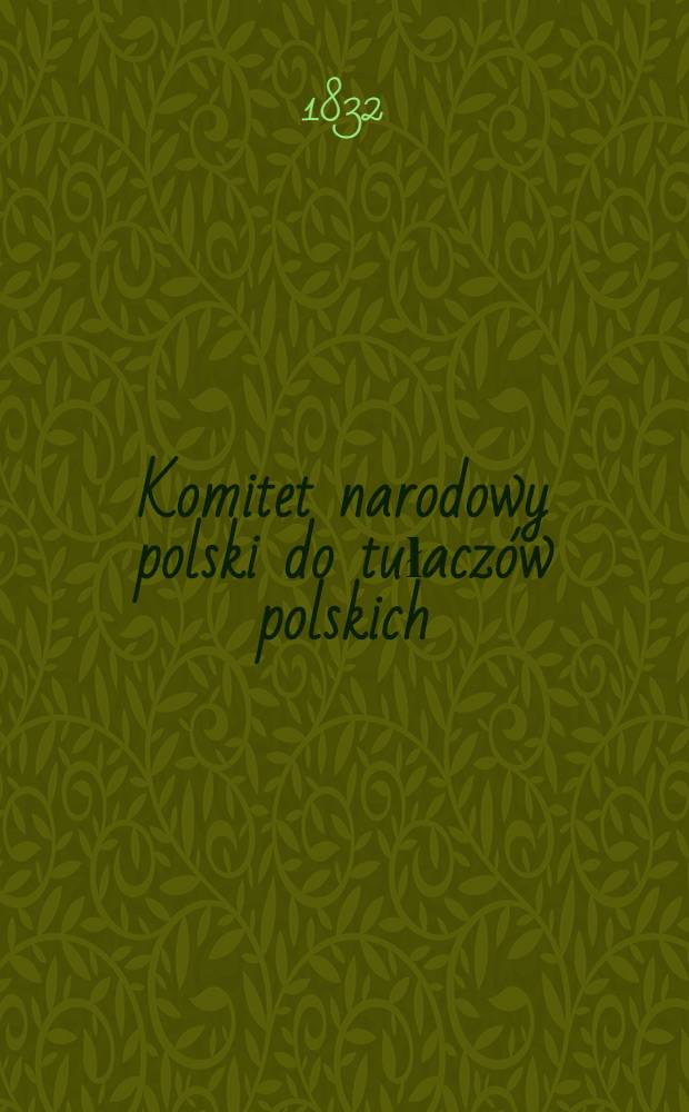 Komitet narodowy polski do tułacz&oacute;w polskich