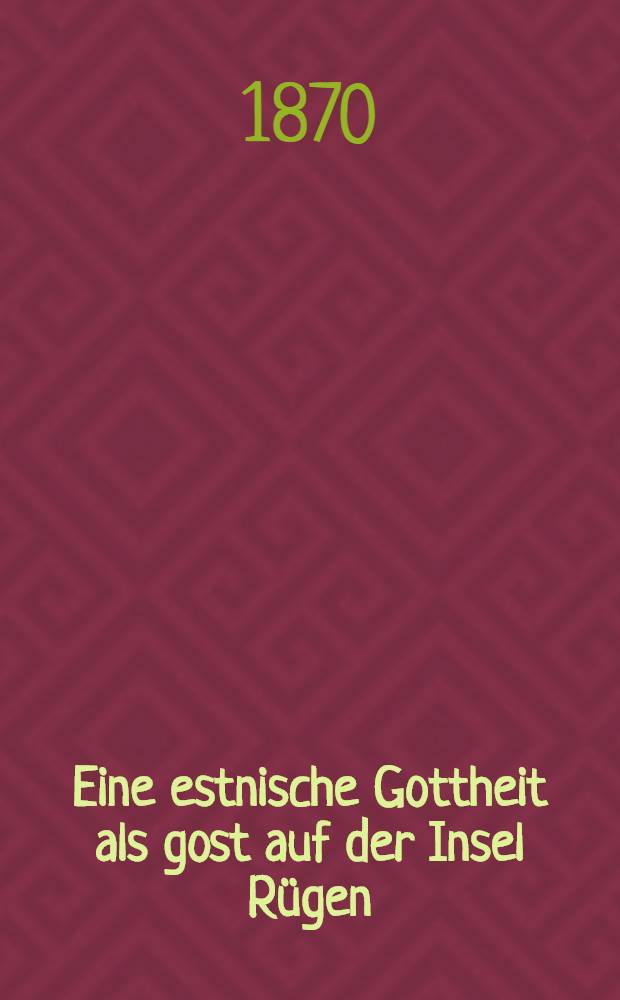 Eine estnische Gottheit als gost auf der Insel R&uuml;gen
