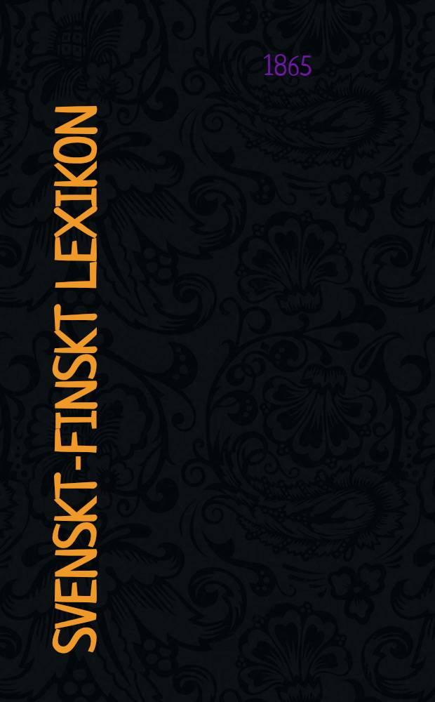Svenskt-Finskt Lexikon