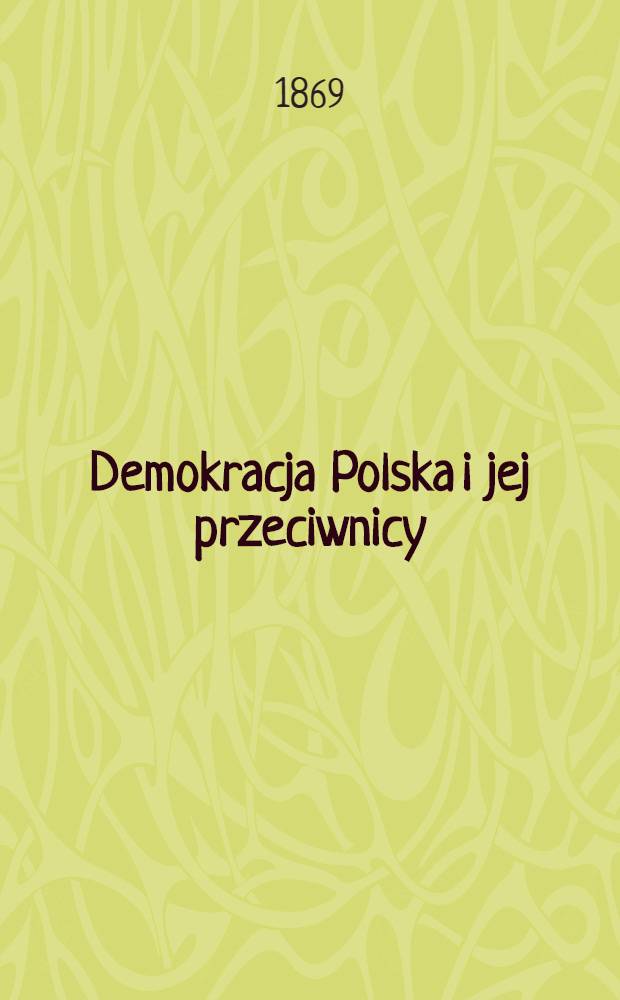 Demokracja Polska i jej przeciwnicy