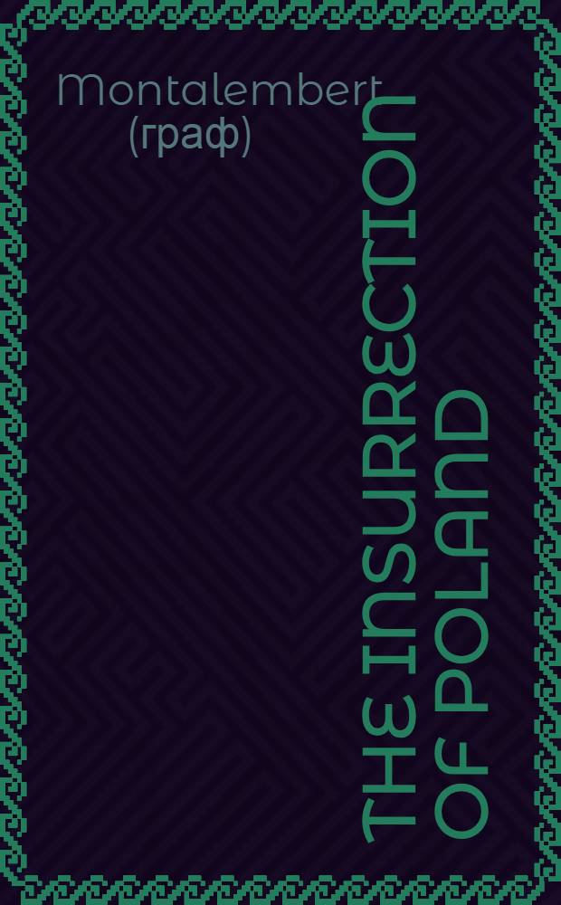 The insurrection of Poland