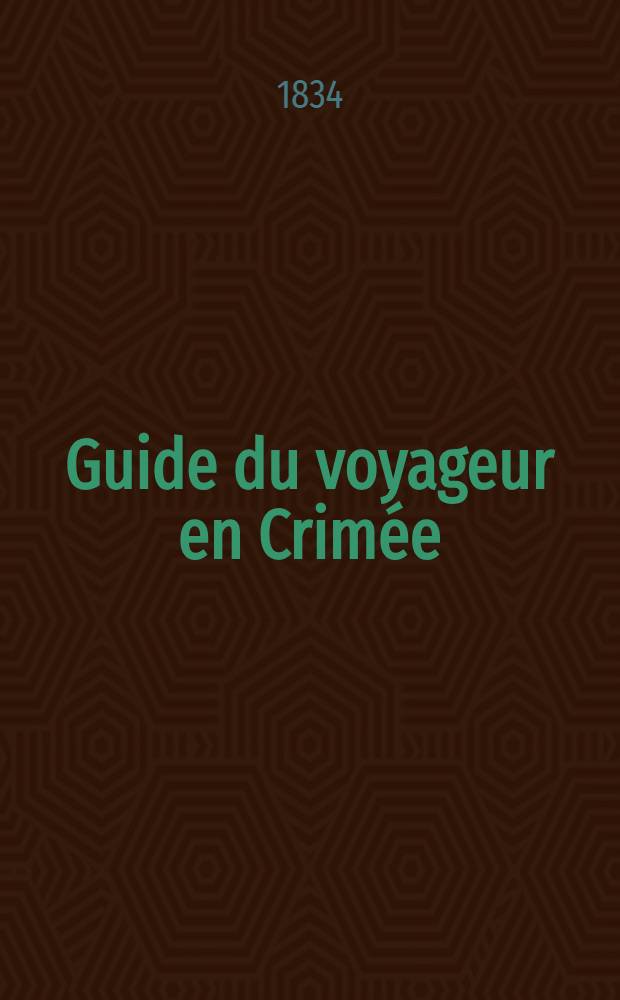 Guide du voyageur en Crimée