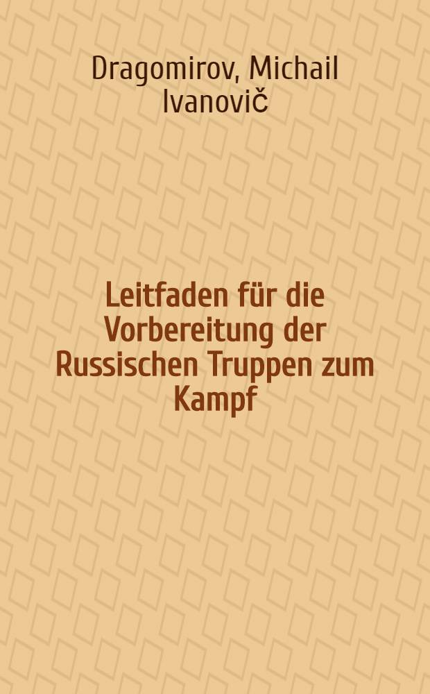 Leitfaden für die Vorbereitung der Russischen Truppen zum Kampf