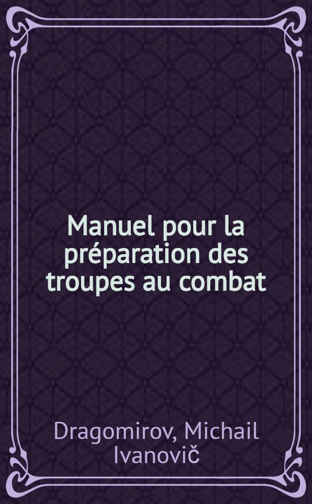 Manuel pour la préparation des troupes au combat