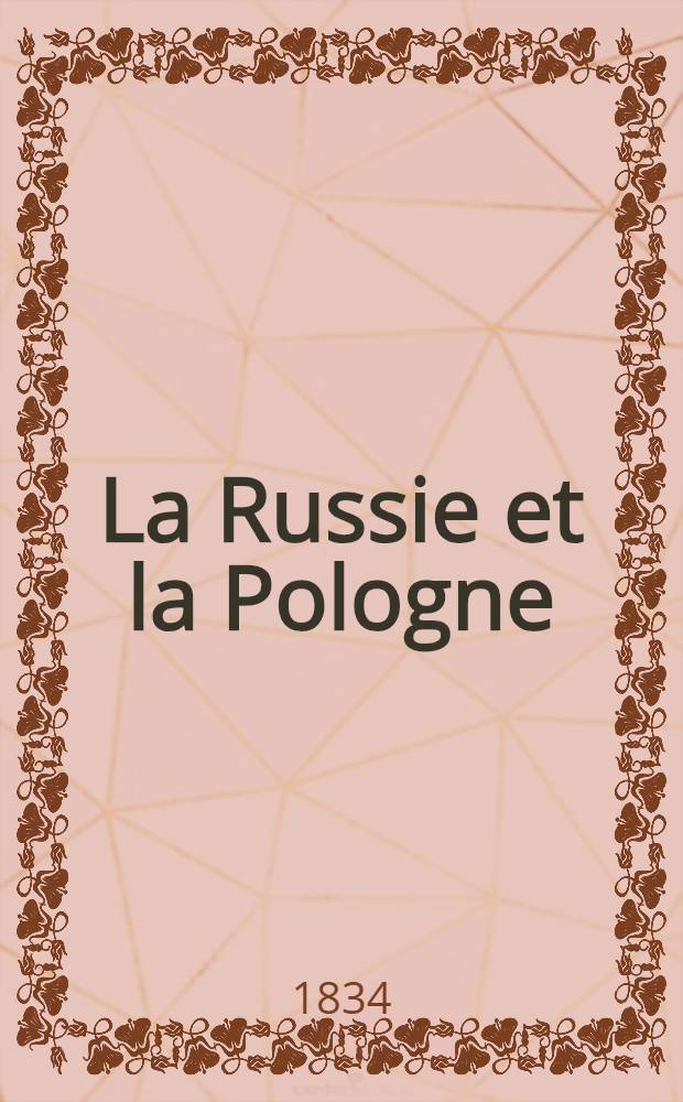 La Russie et la Pologne : Esquisse historique