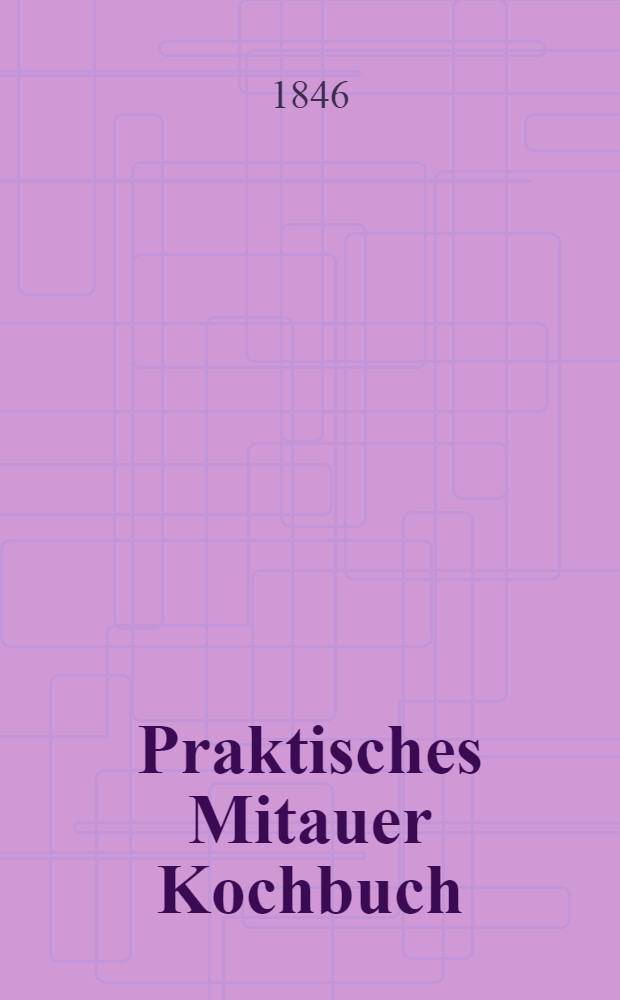 Praktisches Mitauer Kochbuch