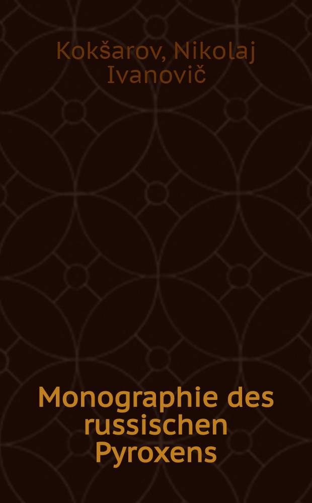 Monographie des russischen Pyroxens