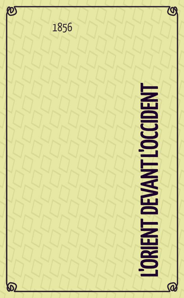 L'Orient devant l'Occident