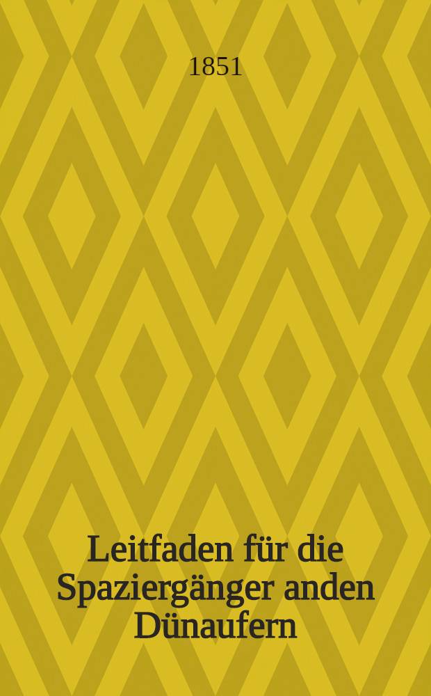 Leitfaden für die Spaziergänger anden Dünaufern