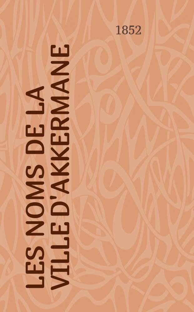 Les Noms de la ville d'Akkermane