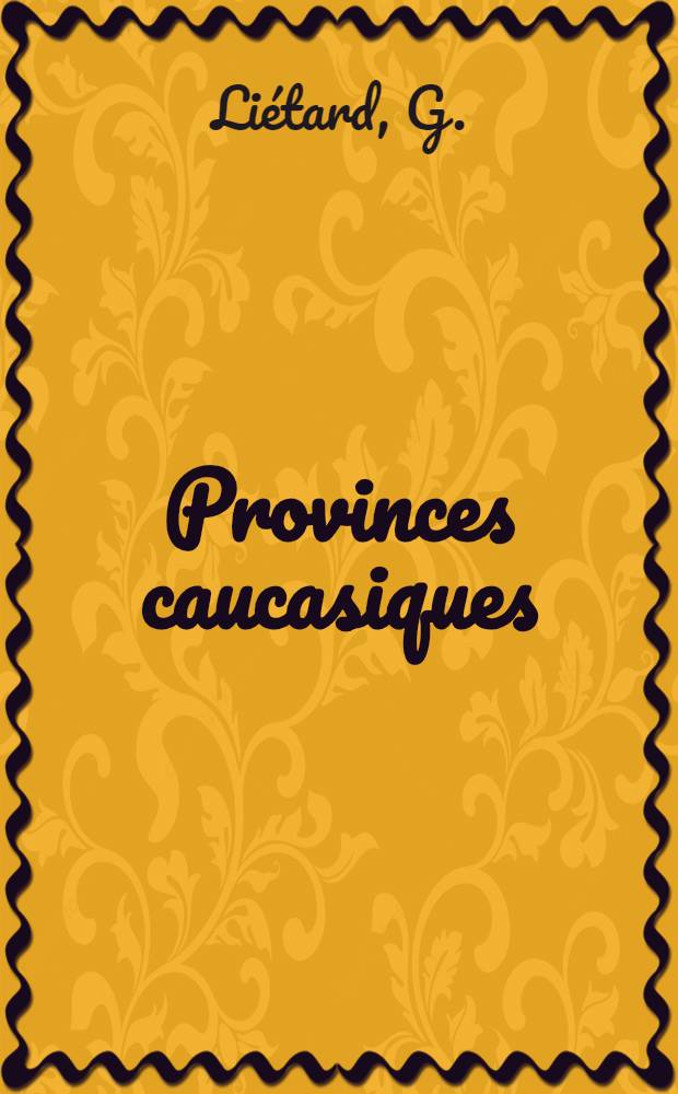 Provinces caucasiques