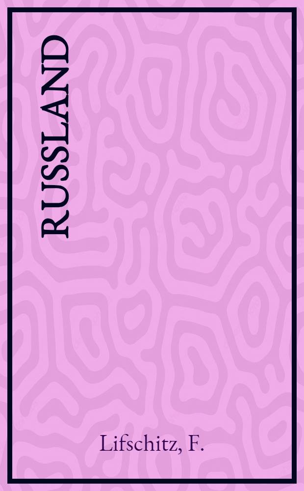 Russland
