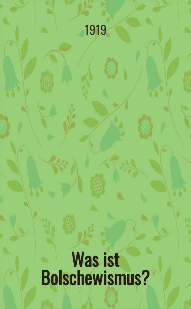Was ist Bolschewismus?