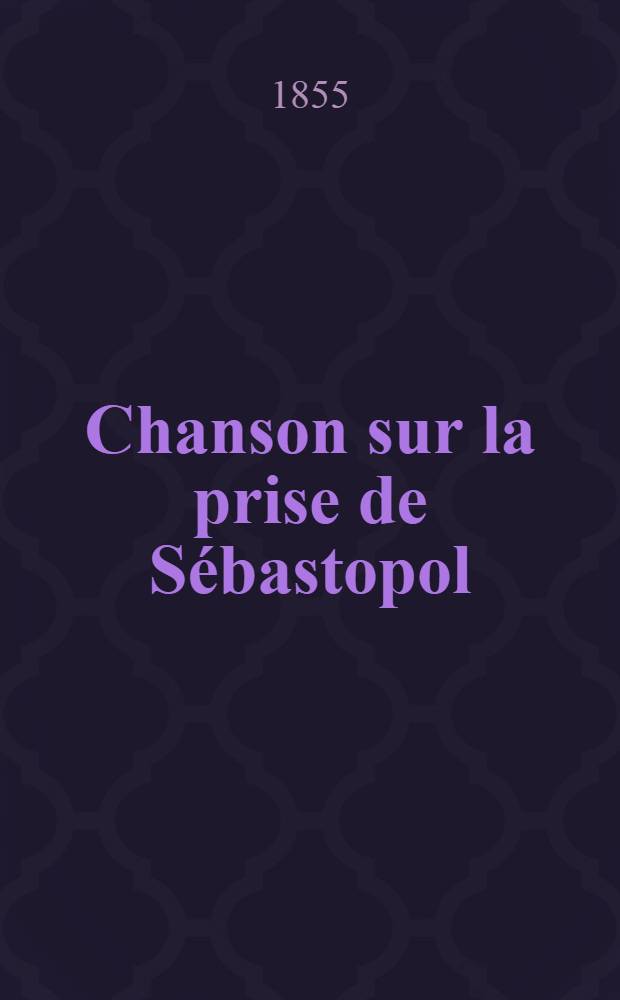 Chanson sur la prise de Sébastopol