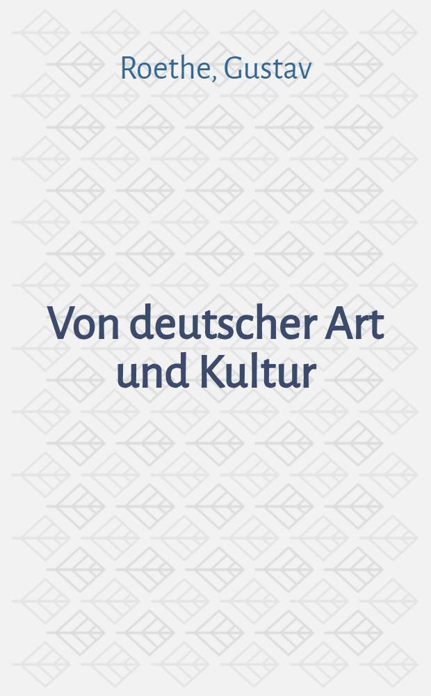 Von deutscher Art und Kultur