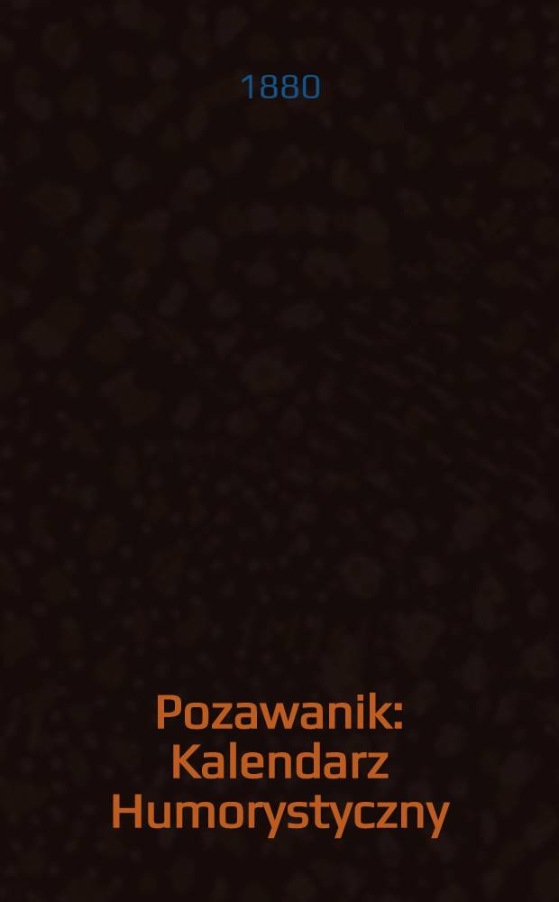 Pozawanik : Kalendarz Humorystyczny