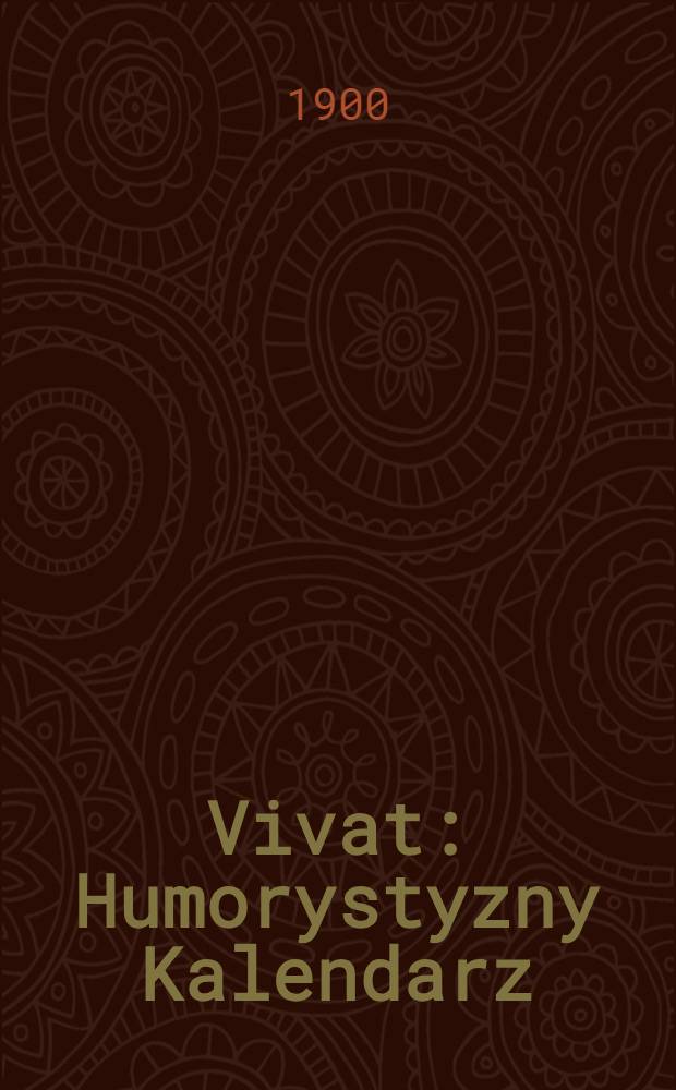 Vivat : Humorystyzny Kalendarz