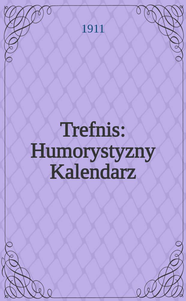 Trefnis : Humorystyzny Kalendarz