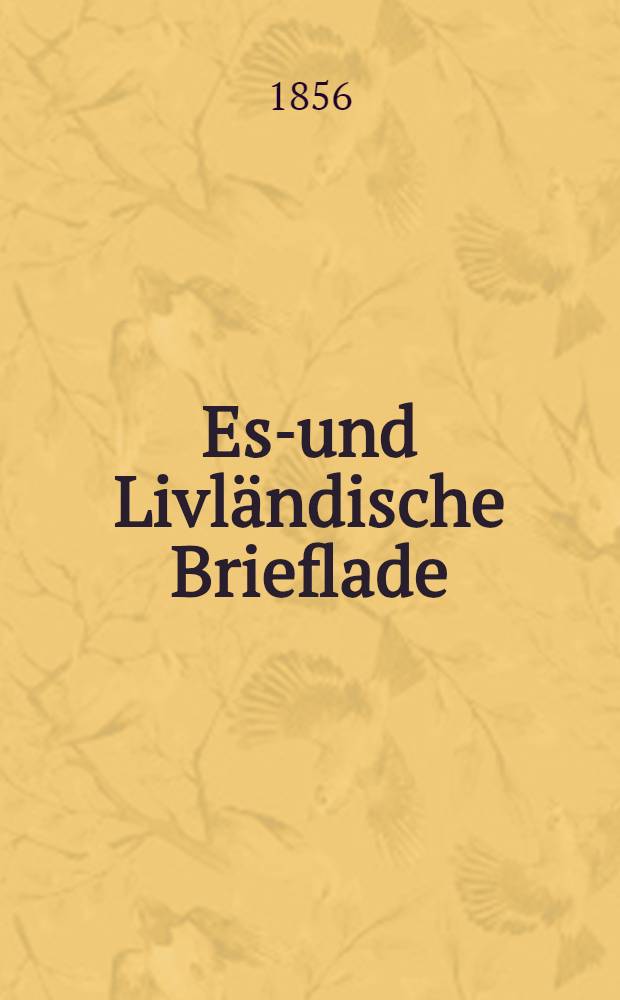Est- und Livländische Brieflade
