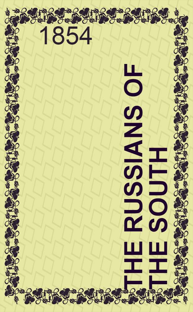 The Russians of the South