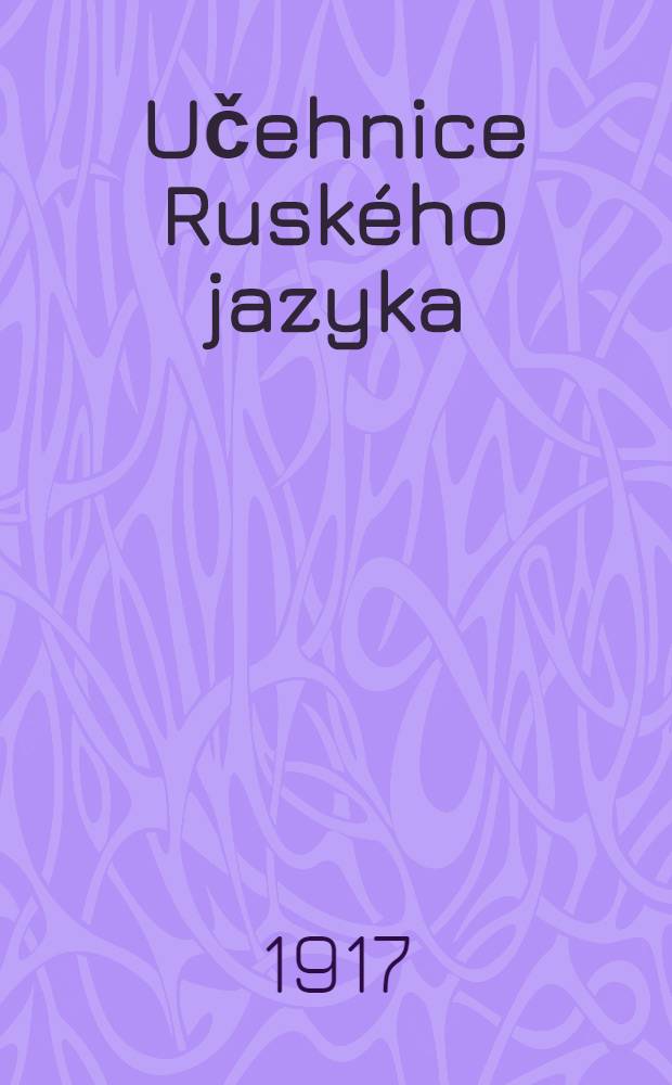 Učehnice Rusk&eacute;ho jazyka