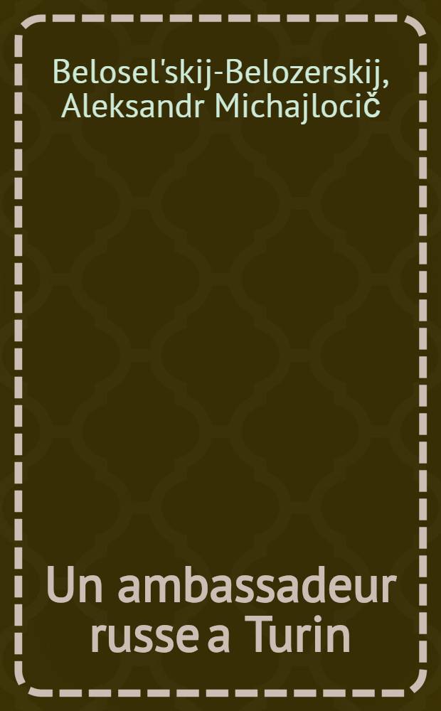 Un ambassadeur russe a Turin : 1792-1793