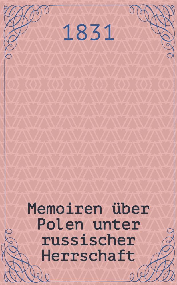 Memoiren über Polen unter russischer Herrschaft