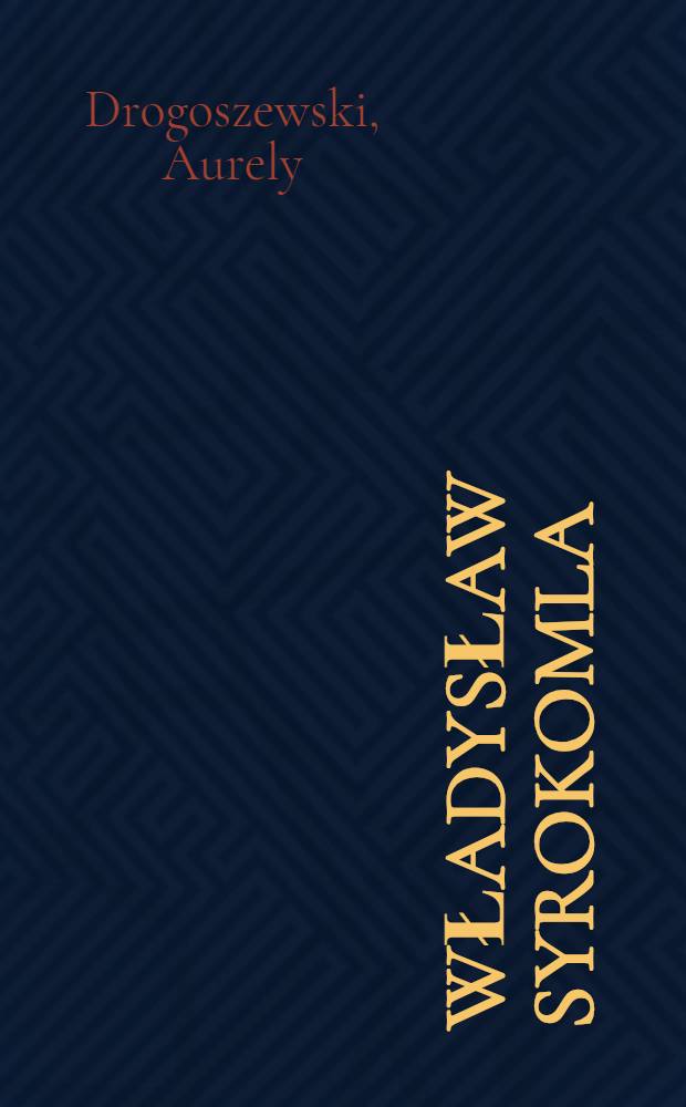 Władysław Syrokomla (1823-1862)