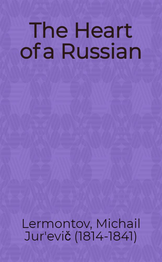The Heart of a Russian