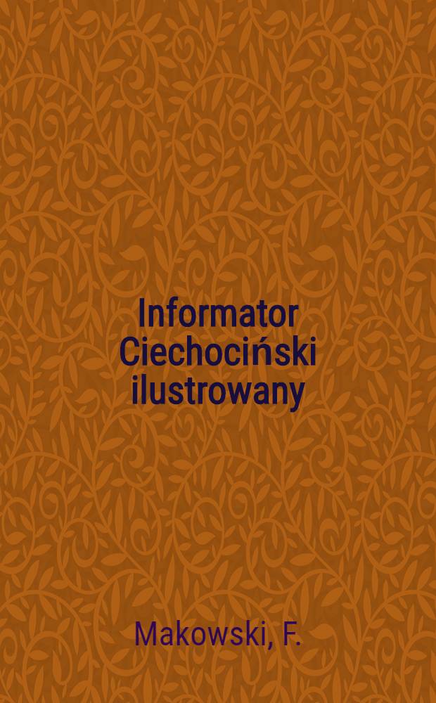 Informator Ciechociński ilustrowany