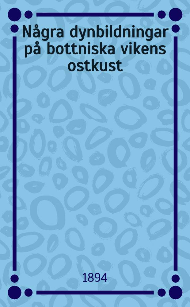 Några dynbildningar på bottniska vikens ostkust