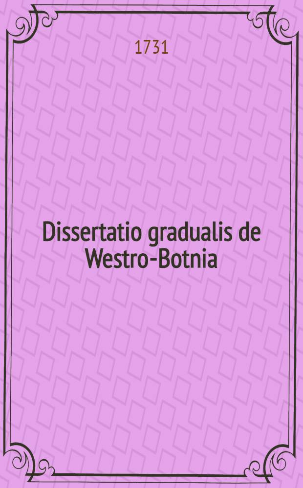 Dissertatio gradualis de Westro-Botnia