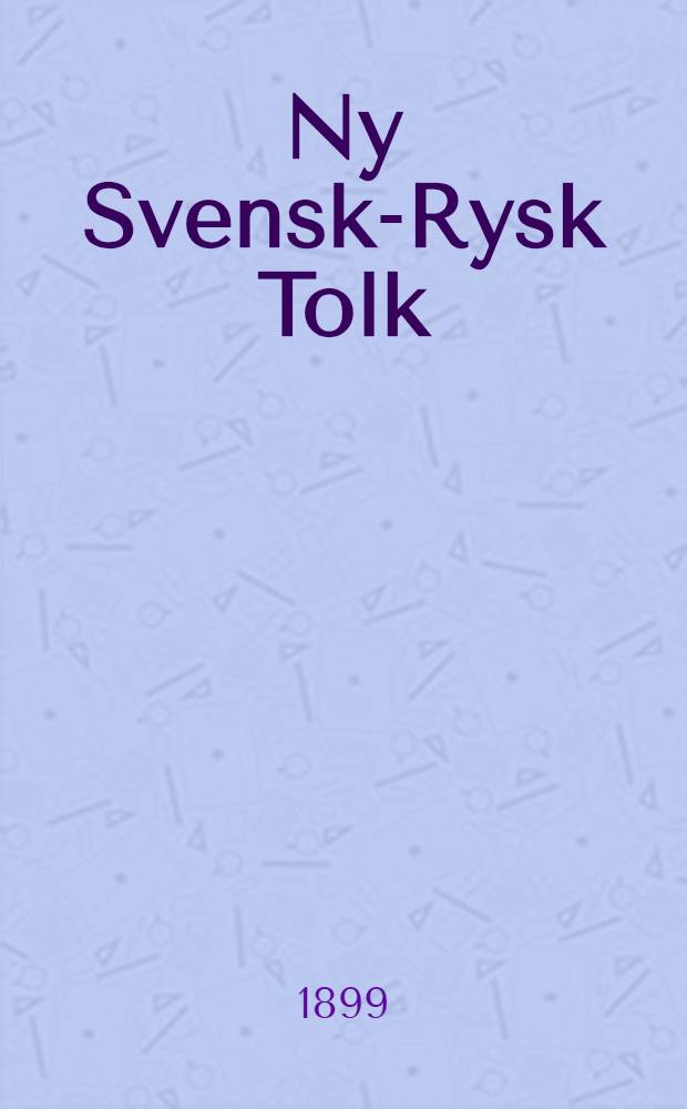 Ny Svensk-Rysk Tolk