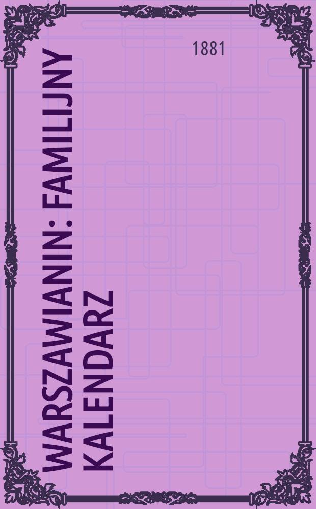 Warszawianin : Familijny Kalendarz